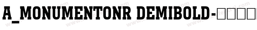 a_MonumentoNr DemiBold字体转换